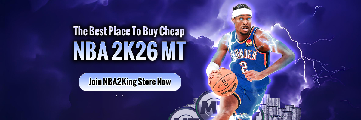 The Best Place To Buy Cheap NBA 2K26 MT Join NBA2King Store Now